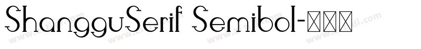 ShangguSerif Semibol字体转换